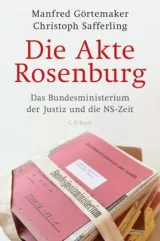  978-3-406-69768-5;Görtemaker-Akte-Rosenburg.jpg - Bild