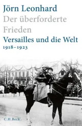  978-3-406-72506-7;Leonhard-Der überforderete Frieden.jpg - Bild