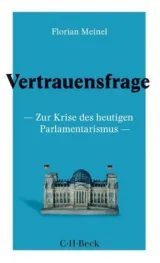  978-3-406-73155-6;Meinel-Vertrauensfrage.jpg - Bild