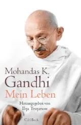  978-3-406-74173-9;Gandhi-Mein Leben.jpg - Bild