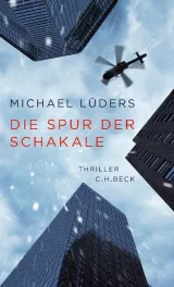  978-3-406-74857-8;Lüders-Die Spur dere Schakale.jpg - Bild