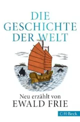  978-3-406-74891-2;Frie-DieGeschichteDerWelt.jpg - Bild