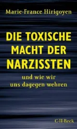 978-3-406-75007-6;Hirigoyen-Die toxische Macht der Narzisten.jpg - Bild