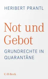  978-3-406-76895-8;Prantl-NotUndGEbot.jpg - Bild
