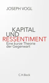 978-3-406-76953-5;Vogl-KapitalUnd Ressentiment.jpg - Bild