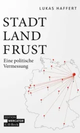  978-3-406-78249-7;Haffert-Stadt Land Frust.jpg - Bild