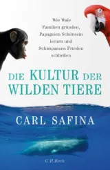  978-3-406-78326-5;Safina-DieKulturDerWildenTiere.jpg - Bild