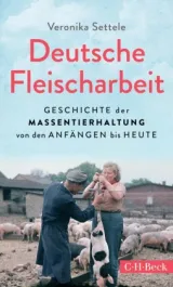  978-3-406-79092-8,Settele-DeutscheFleischarbeit.jpg - Bild