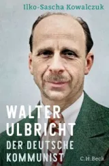978-3-406-80660-5;Kowalczuk-WalterUlbricht.jpg - Bild