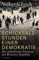  978-3-406-82165-3;Ullrich-SchicksalstundenEinerDemokratie.jpg - Bild