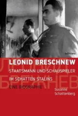  978-3-412-50209-6;Schattenberg-Leonid Breschnew.jpg - Bild