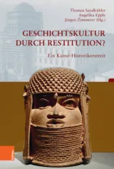  978-3-412-51860-8;Epple-GeschichtskulturDurchRestitution.jpg - Bild