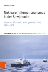  978-3-412-52123-3;Lüscher-NuklearerInternationalismus.jpg - Bild