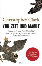 978-3-421-04830-1;Clark-Von Zeit und Macht.jpg - Bild