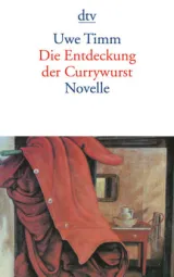  978-3-423-12839-1;Timm-Die Entdeckung der Currywurst.jpg - Bild