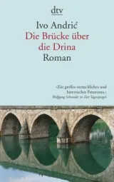  978-3-423-14235-9;Andric-Die Brücke über die Drina.jpg - Bild