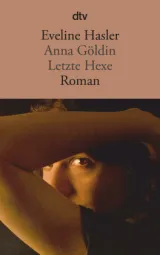  978-3-423-14267-0;Hasler-AnnaGöldin.jpg - Bild