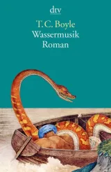  978-3-423-14412-4;boyle-wassermusik.jpg - Bild