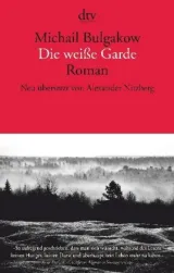 978-3-423-14738-5;Bulgakow-Die weiße Garde.jpg - Bild