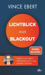  978-3-423-26342-9;Ebert-LichtblickStattBlackout.jpg - Bild