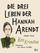  978-3-423-28208-6 ;Krimstein-DieDreoLebenDerHannahArendt.jpg - Bild