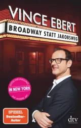  978-3-423-34990-1;Ebert-BroadwayStattJakobsweg.jpg - Bild