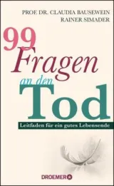 978-3-426-27824-6;Bausewein-Simader-99FragenAnDenTod.jpg - Bild