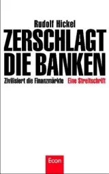  978-3-430-20141-4;Hickel-Zerschlagt die Banken.jpg - Bild