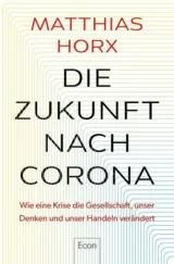  978-3-430-21042-3;Horx-Die Zukunft nach  Corona.jpg - Bild