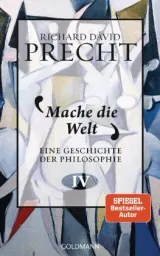  978-3-442-31544-4;Precht-Mache die Welt.jpg - Bild