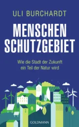  978-3-442-31772-1;Burchardt-Menschenschutzgebiet.jpg - Bild