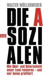 978-3-442-74715-3;wuellenweber-asozialen.jpg - Bild