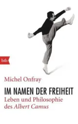  978-3-442-74978-2;Onfray-Im Namen der Freiheit.jpg - Bild