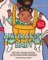  978-3-442-77276-6;Kendi-Antiracist Baby.jpg - Bild