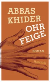  978-3-446-25054-3;Khider-Ohrfeige.jpg - Bild