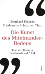  978-3-446-26590-5;Pörksen_Thun-Die Kunst des Miteinander-Redens.jpg - Bild