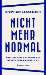  978-3-446-27383-2;Lessenich-NichtMehrNormal.jpg - Bild