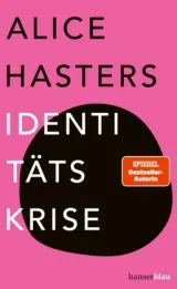  978-3-446-27391-7;Hasters-Identitätskrise.jpg - Bild