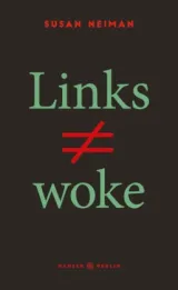  978-3-446-27802-8;Neimann-LinksIstNichtWoke.jpg - Bild