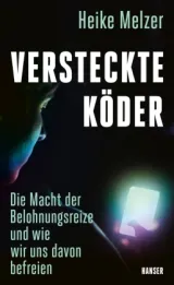  978-3-446-27969-8;Melzer-VersteckteKöder.jpg - Bild