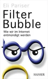  978-3-446-43034-1;Pariser-FilterBubble.jpg - Bild