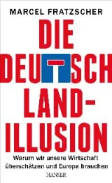  978-3-446-44034-0;fratzscher-deutschland.jpg - Bild