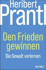  978-3-453-21870-3;Prantl-Den Frieden gewinnen.jpg - Bild