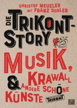 978-3-453-27135-7;Meueler-Die Trikont-Story.jpg - Bild