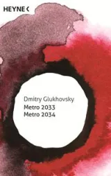  978-3-453-31593-8;Gluchovsky-Metro.jpg - Bild