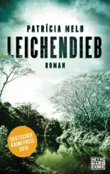  978-3-453-43790-6;melo-leichendieb.jpg - Bild