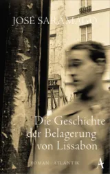  978-3-455-00060-3;Saramago-Die Geschichte der Belagerung von Lissabon.jpg - Bild