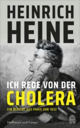  978-3-455-01042-8;Heine-Ich rede von der Cholera.jpg - Bild