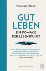  978-3-455-50391-3;Zeldin-Gut-Leben.jpg - Bild
