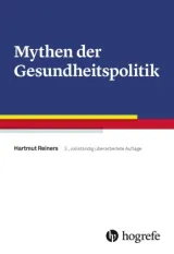  978-3-456-85907-1;Reiners-MythenDerGesundheitspolitik.jpg - Bild